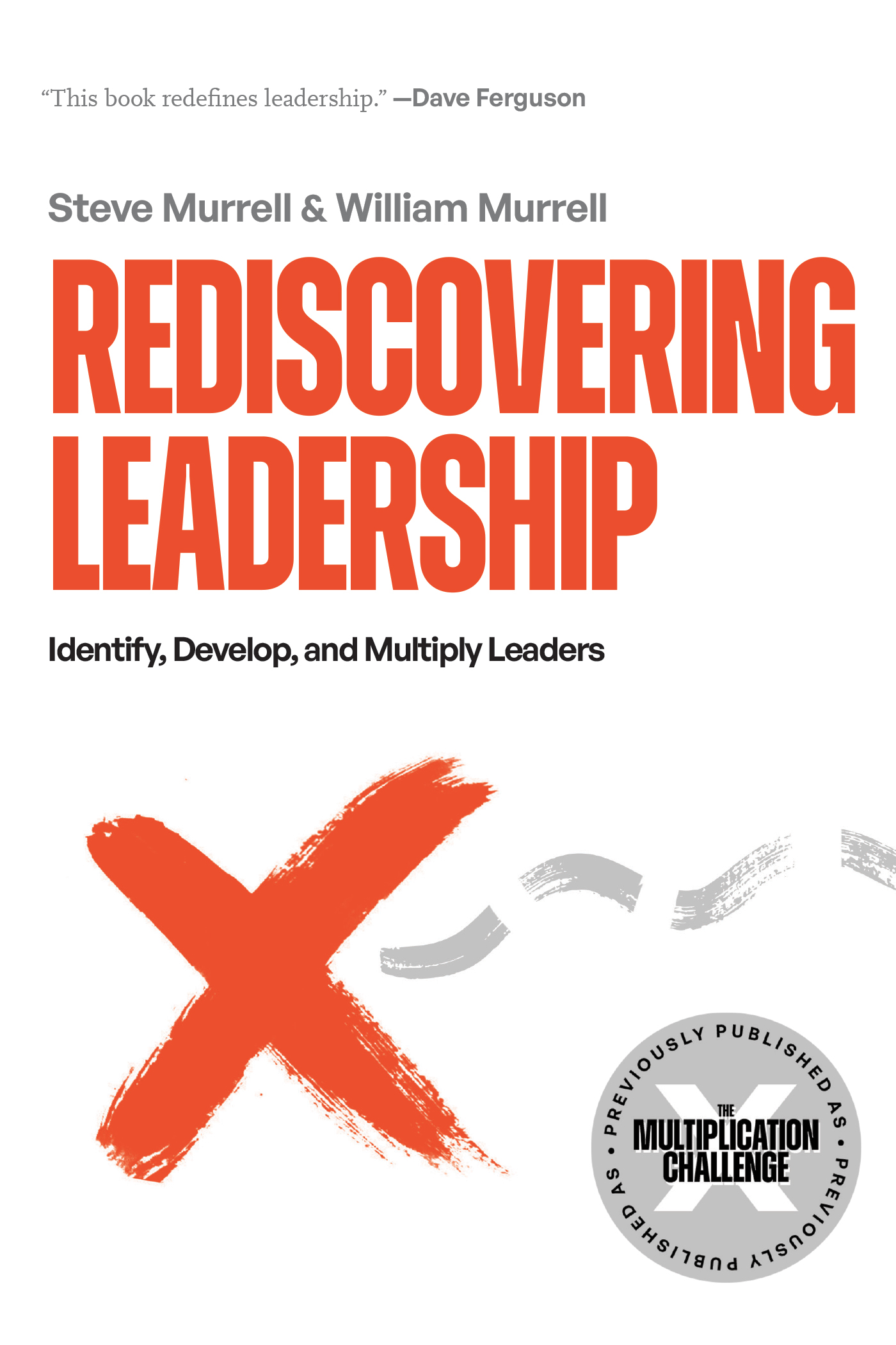 Rediscovering Leadership: Identify, Develop and Multiply Leaders-image