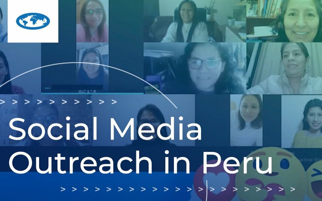 Social Media Outreach in Peru