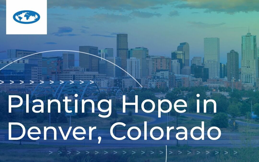 Planting Hope in Denver, Colorado