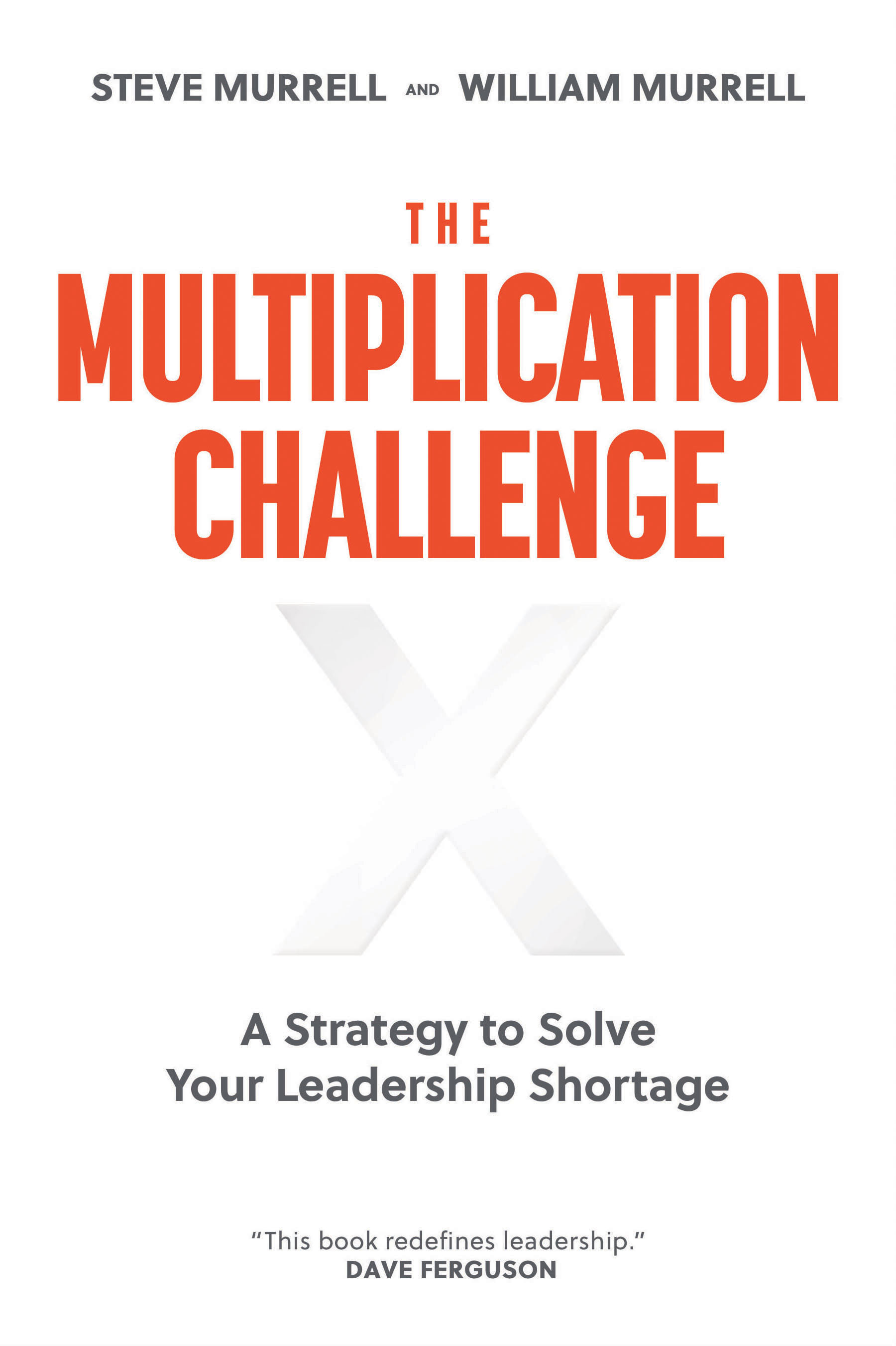 The Multiplication Challenge: A Strategy to Solve Your Leadership Shortage-image