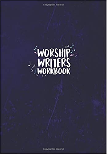 Worship Writers Workbook