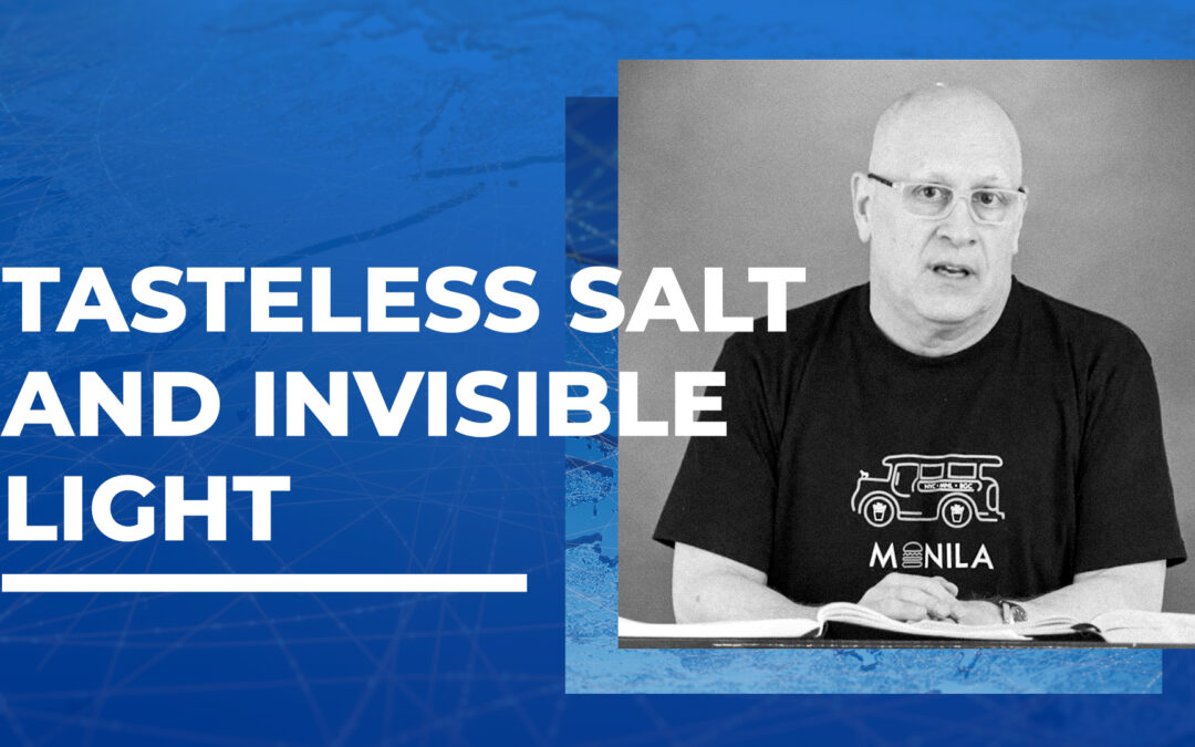 Tasteless Salt and Invisible Light