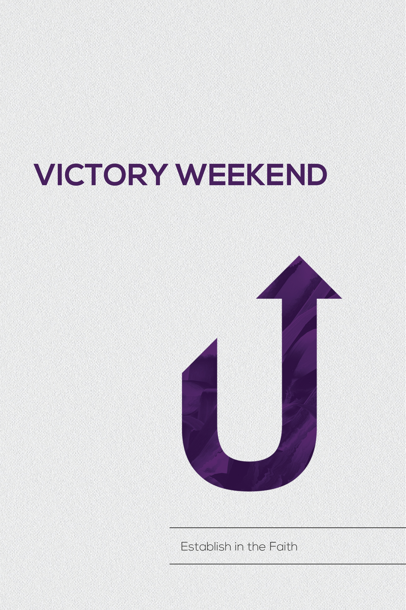 Victory Weekend: Establish in the Faith-image