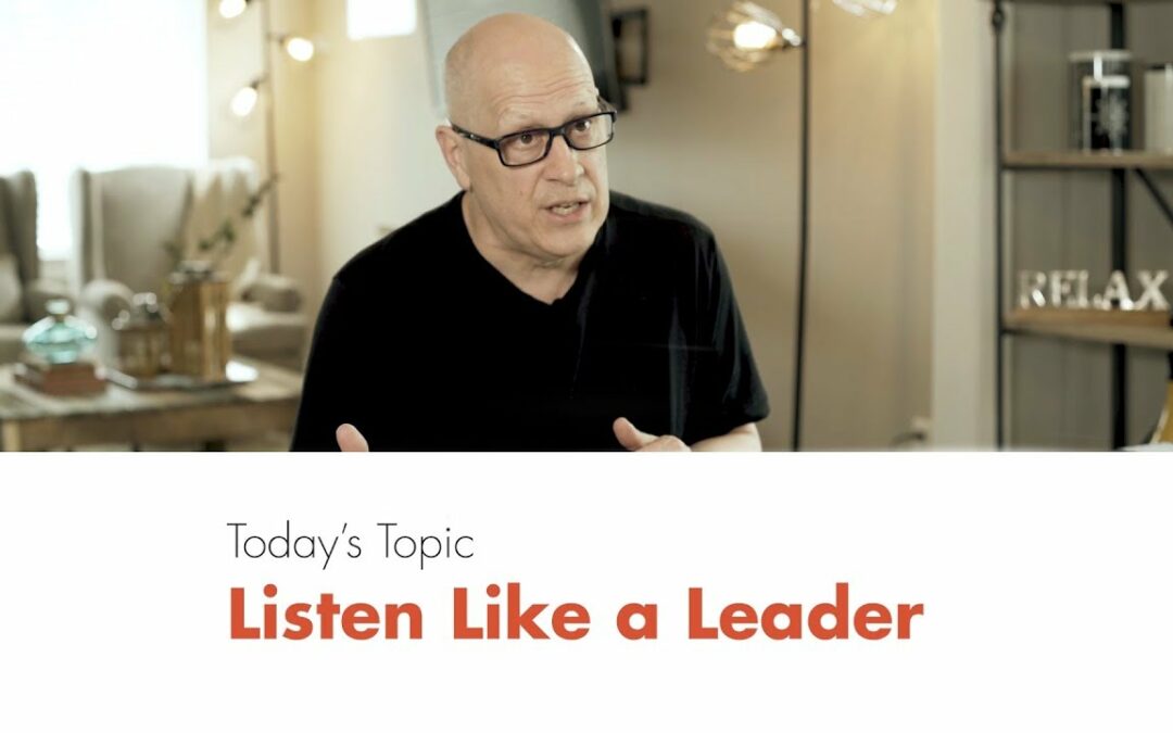 Listen Like a Leader