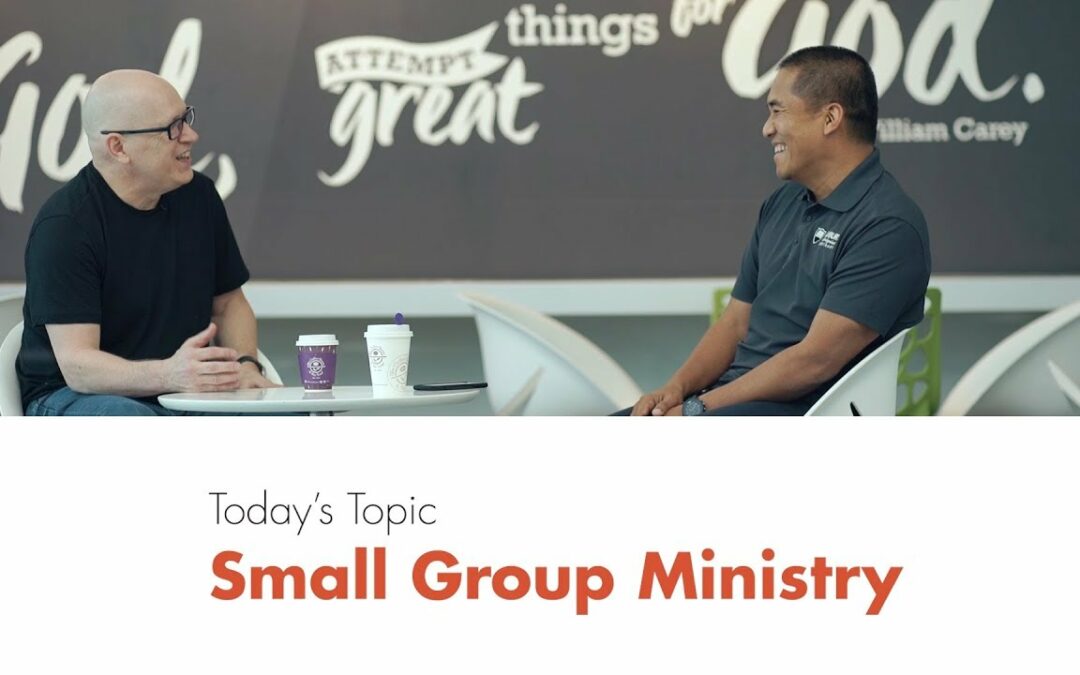 Small Group Ministry with Ferdie Cabiling