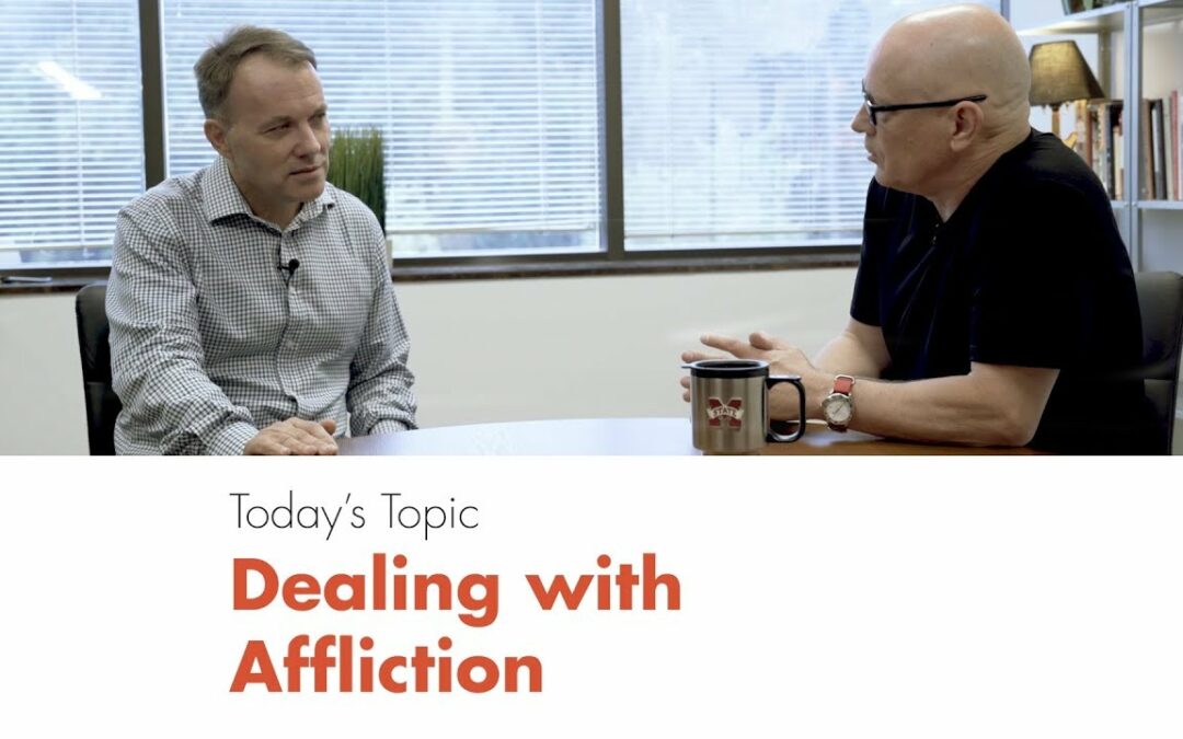 Dealing with Affliction with Roger Pearce