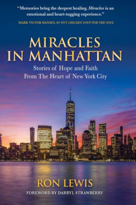 Miracles in Manhattan: Stories of Hope and Faith From The Heart of New York City-image