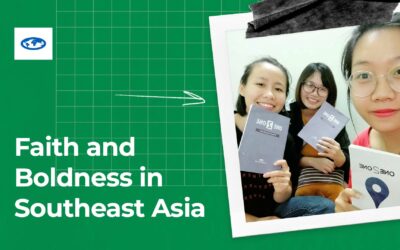 Faith and Boldness in Southeast Asia