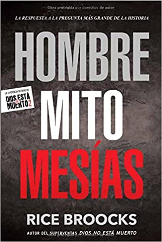 Hombre. Mito. Mesías