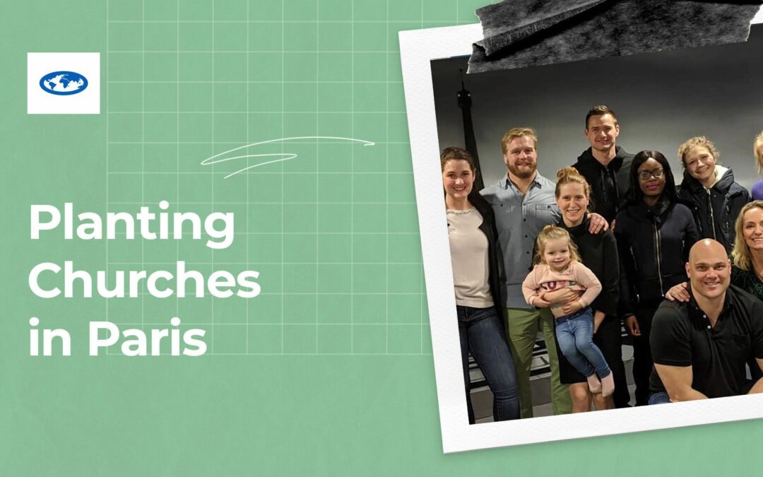 Planting Churches in Paris