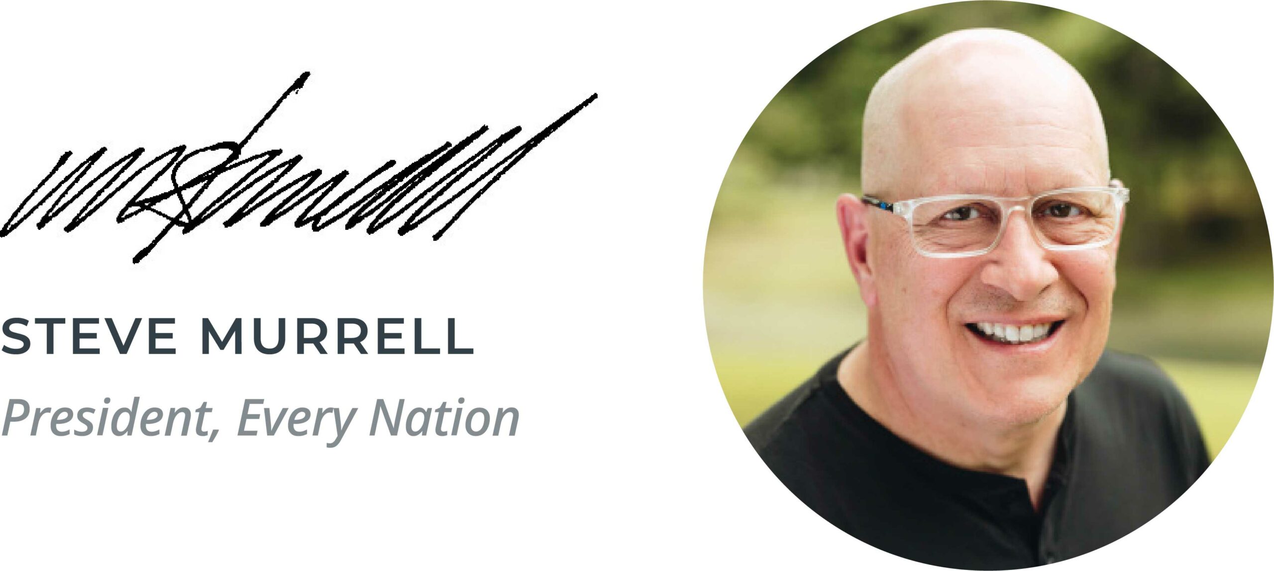 Steve Murrell, President of Every Nation