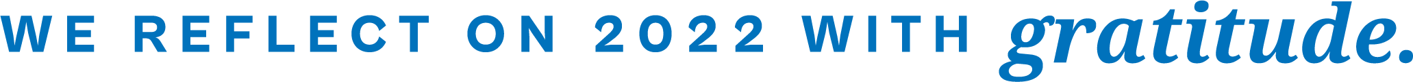 We reflect on 2023 with gratitude