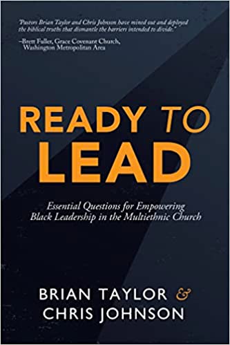 Ready to Lead: Essential Questions for Empowering Black Leadership in the Multiethnic Church-image
