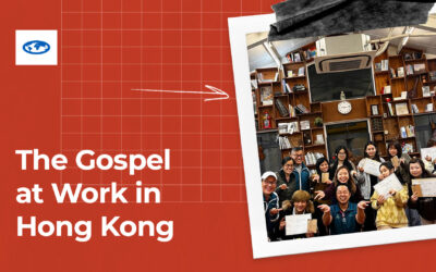 The Gospel at Work in Hong Kong